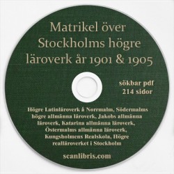 Stockholms högre läroverk 1901 & 1905