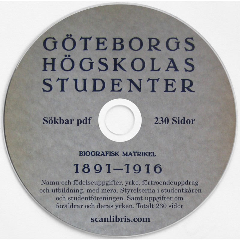 Göteborgs Högskolas Studenter 1891 - 1916